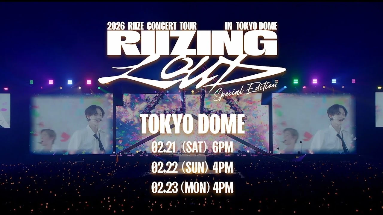 RIIZE RIIZING LOUD Special Edition in Tokyo Dome concert announcement, February 2026