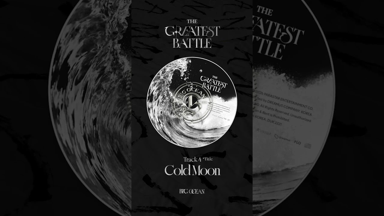 Big Ocean THE GREATEST BATTLE Cold Moon title track teaser image